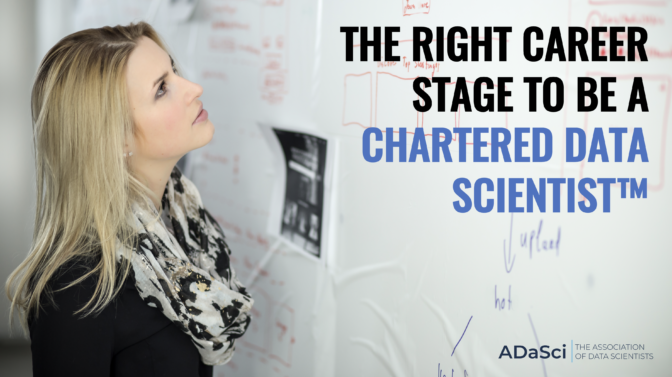 At What Career Stage Should You Opt For Chartered Data Scientist Designation