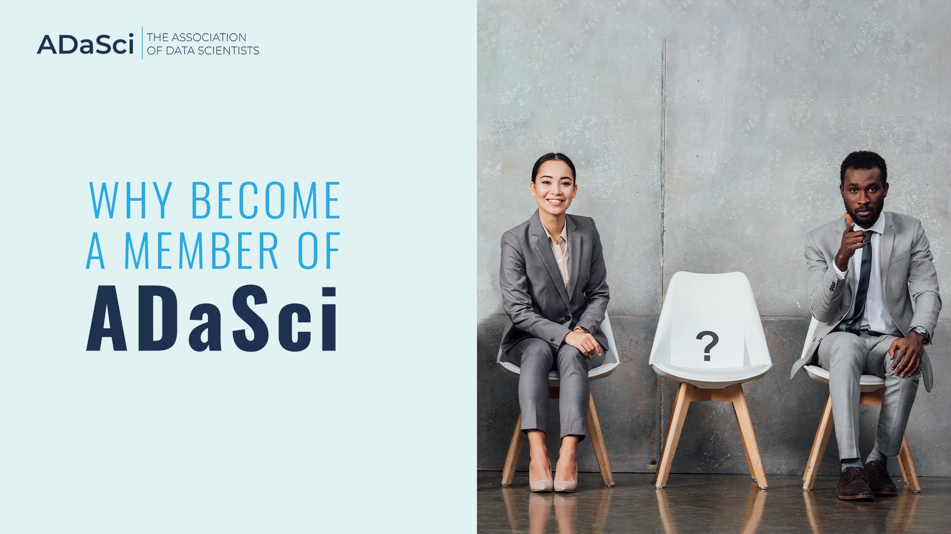 Why should you become a member of ADaSci?