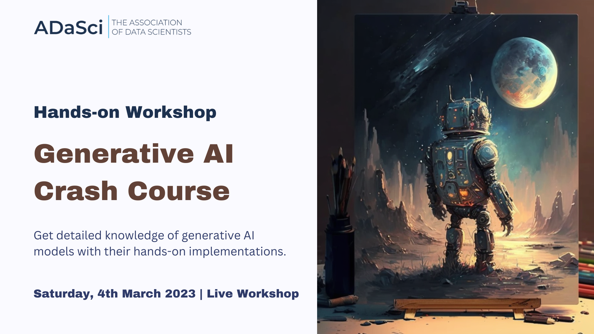 Take the Generative AI Crash Course: A Virtual Hands-on Workshop by ADaSci