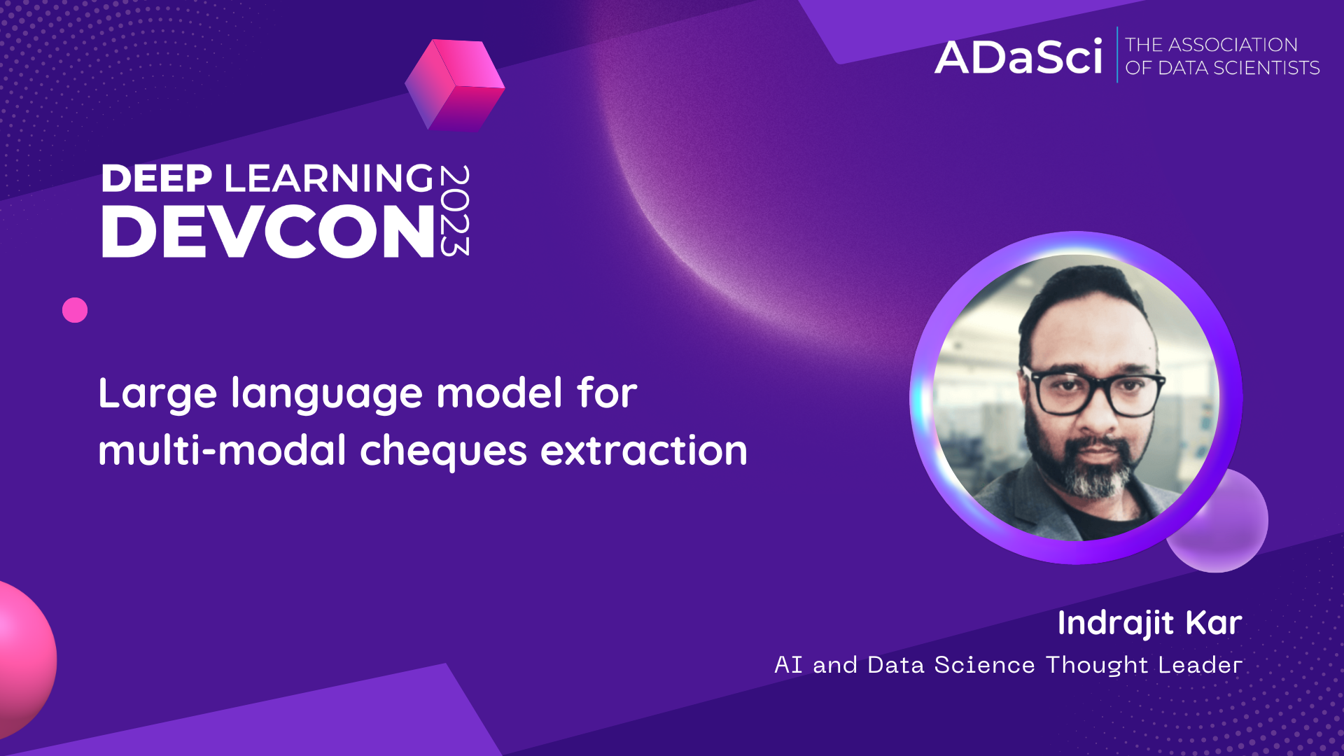 Large language model for multi-modal cheques extraction – Indrajit Kar